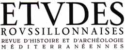 Retouner à la page d'accueil du site des Etudes Roussillonnaises, Revue d'Histoire et d'Archéologie Méditerranéennes